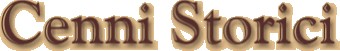 Cenni Storici